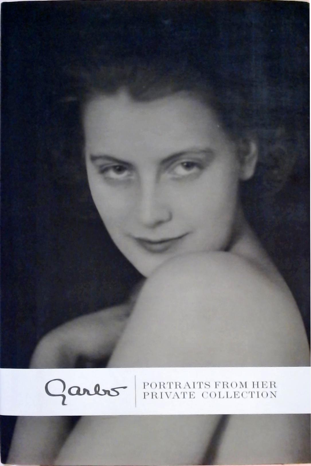 Garbo - Portraits from Her Private Collection