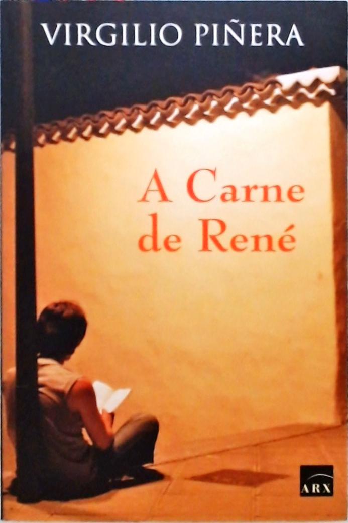 A Carne De René