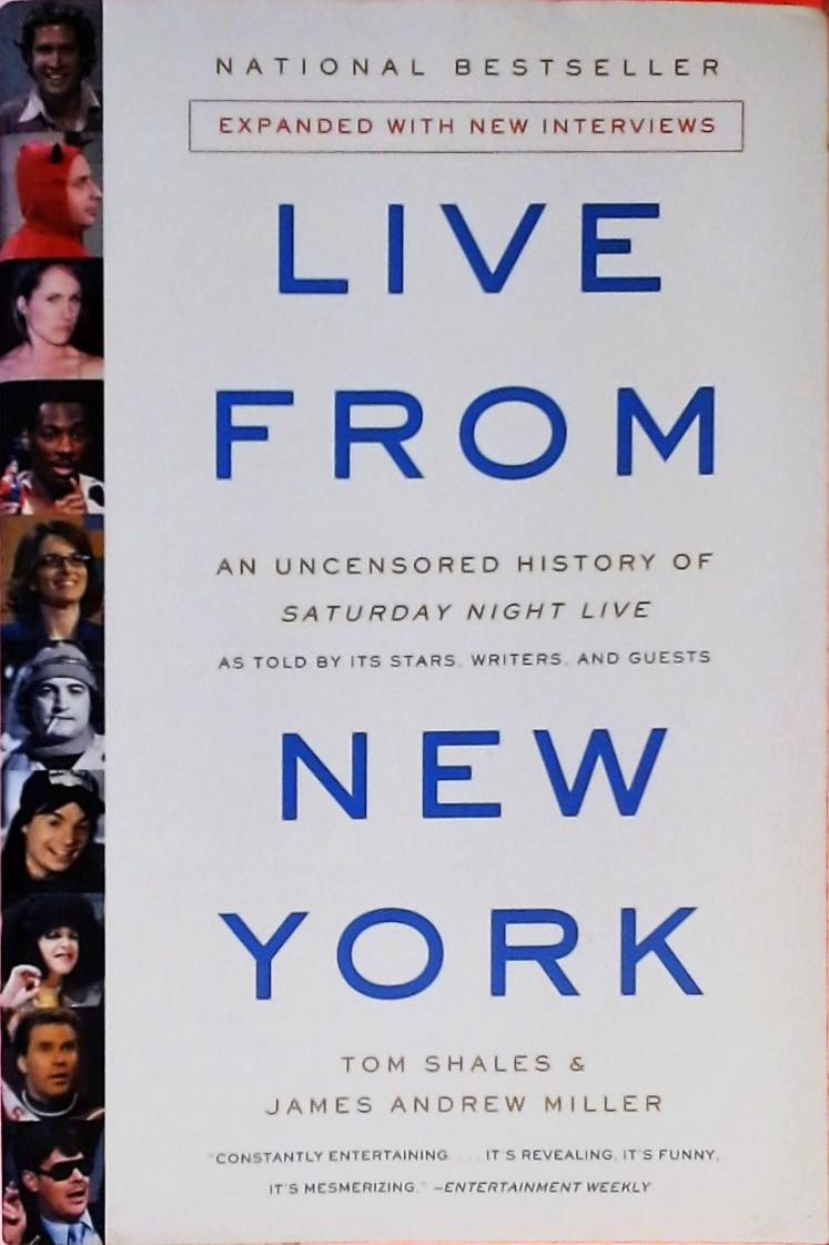 Live From New York - An Uncensored History Of Saturday Night Live