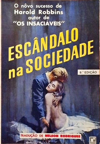 Escândalo Na Sociedade