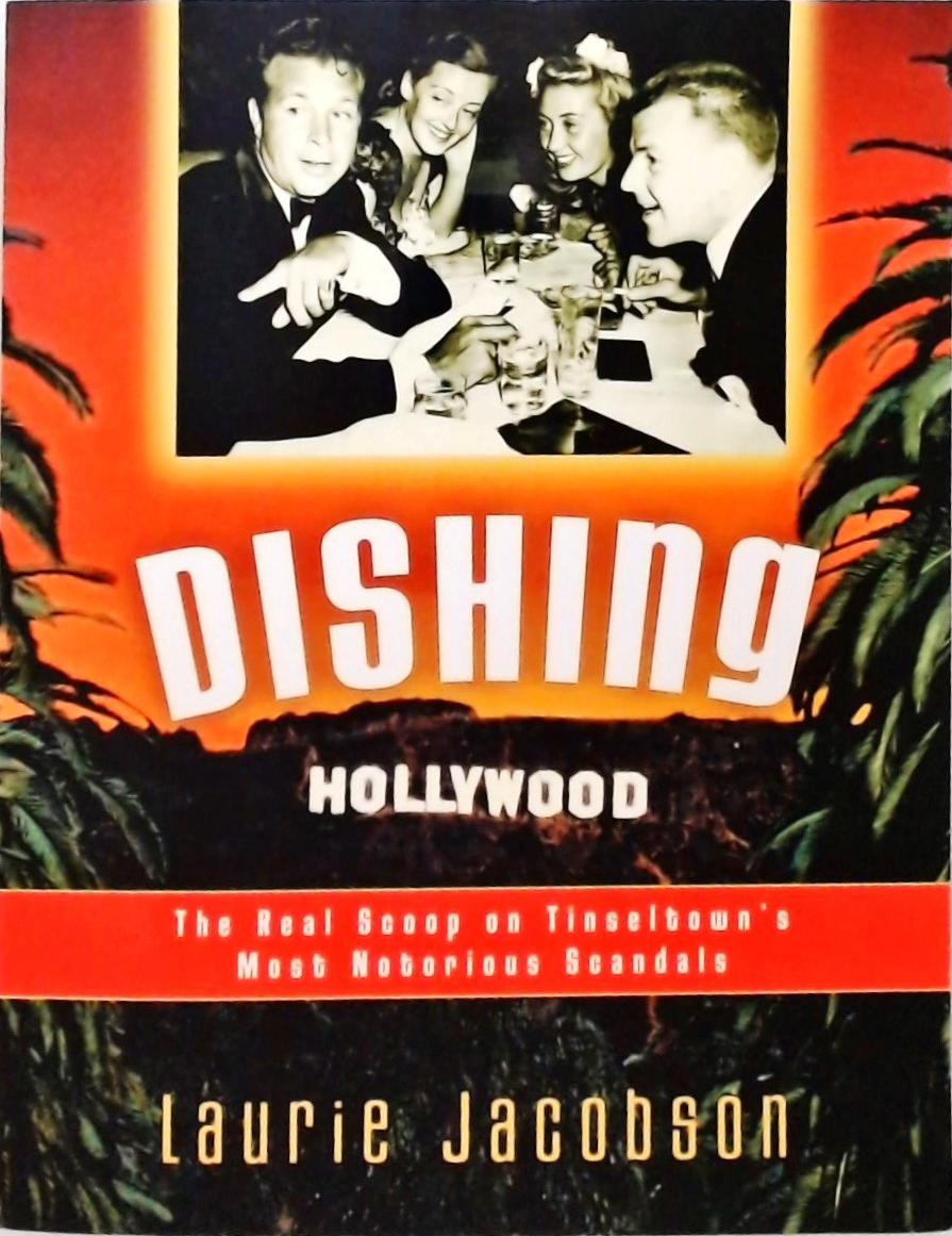 Dishing Hollywood