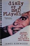 Diary Of A Mad Playwright