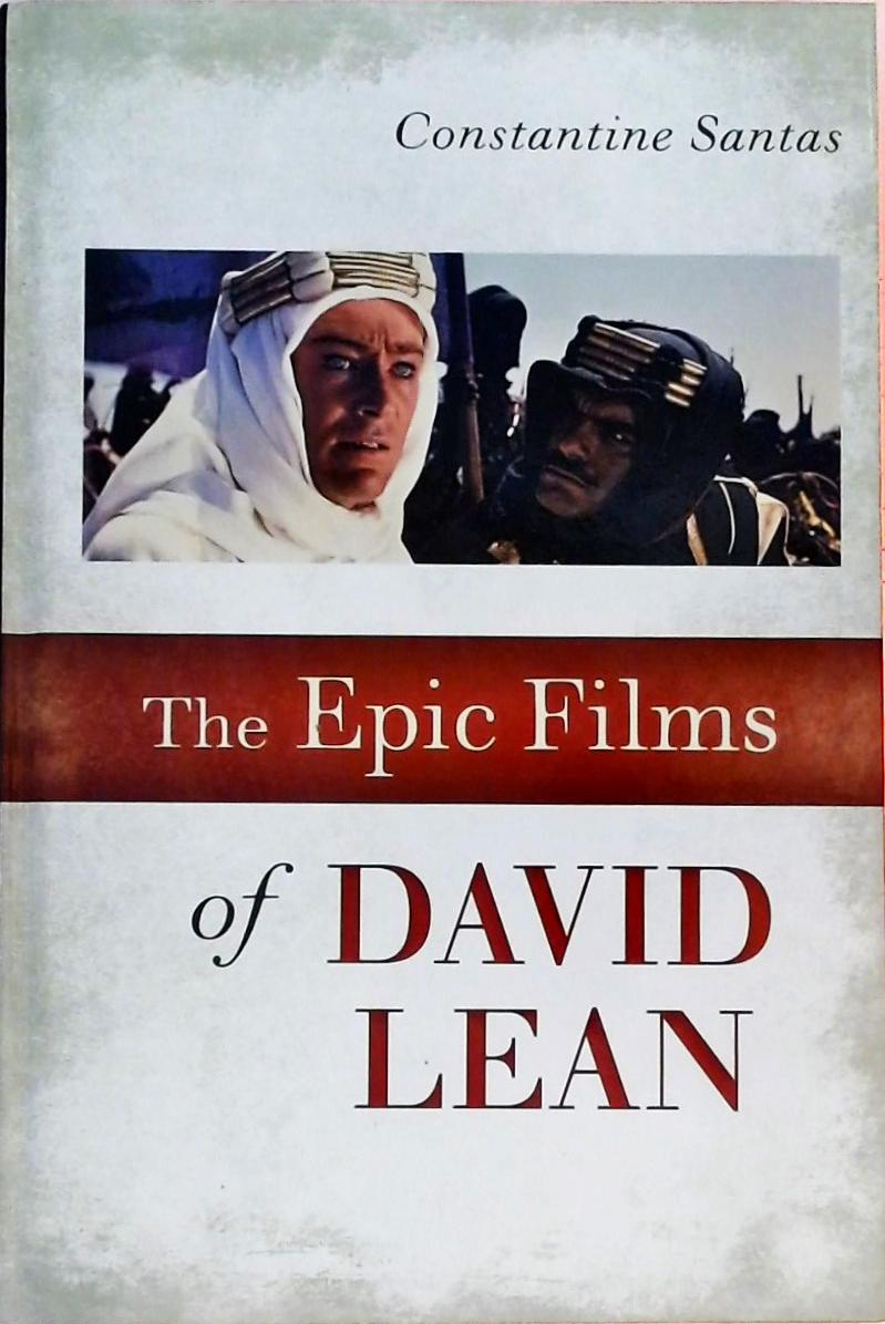 The Epic Films of David Lean