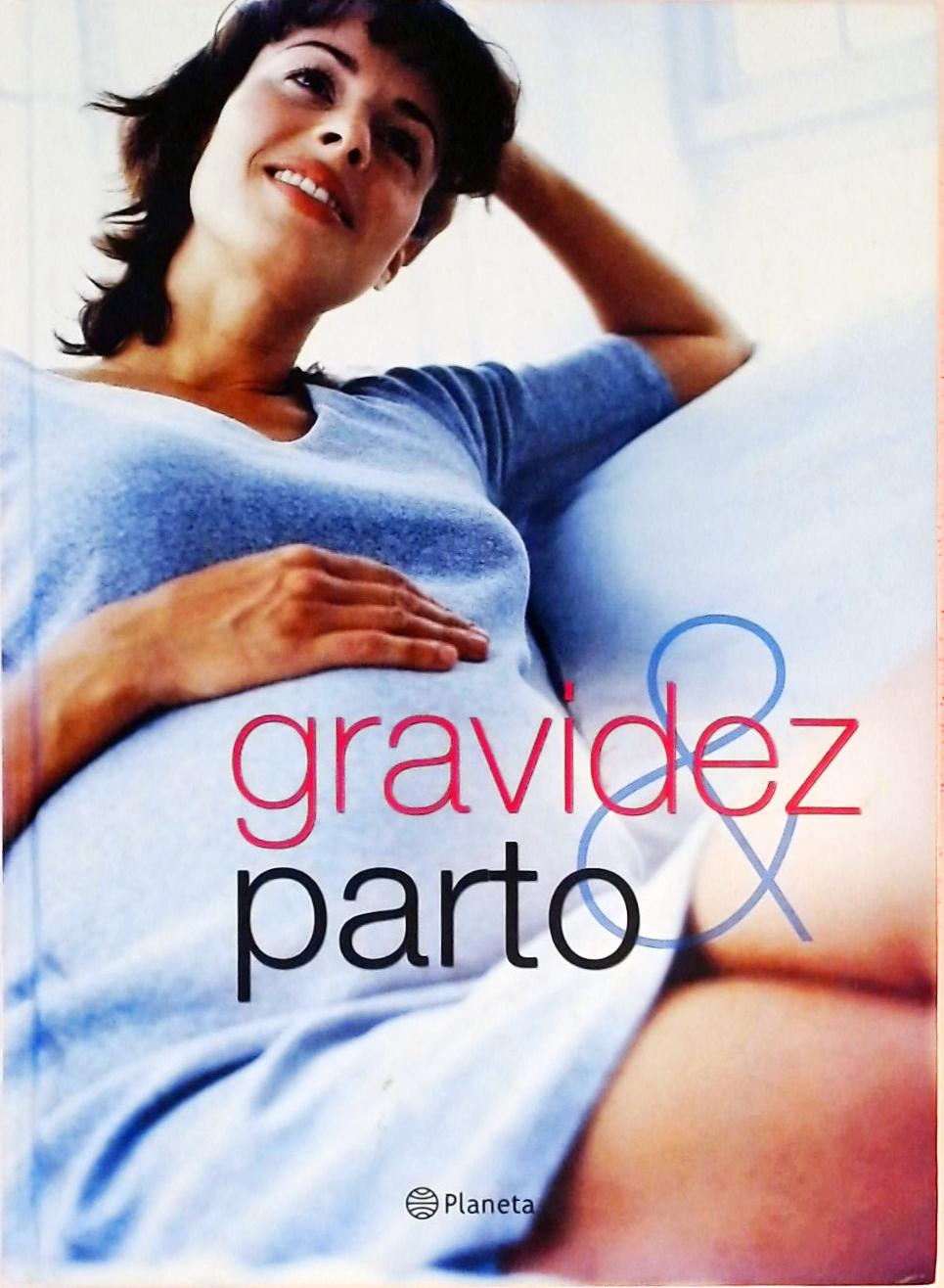 Gravidez e Parto  