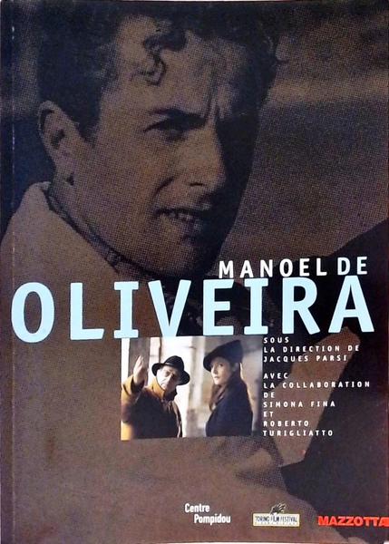 Manoel De Oliveira