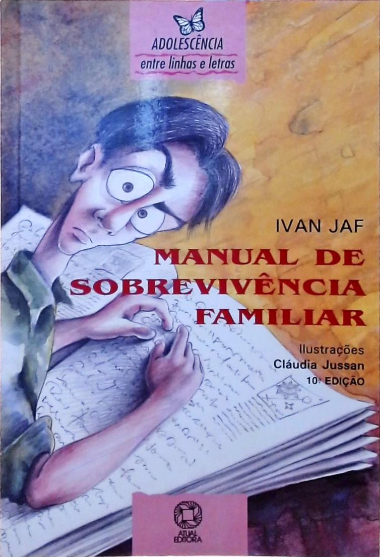 Manual De Sobrevivência Familiar