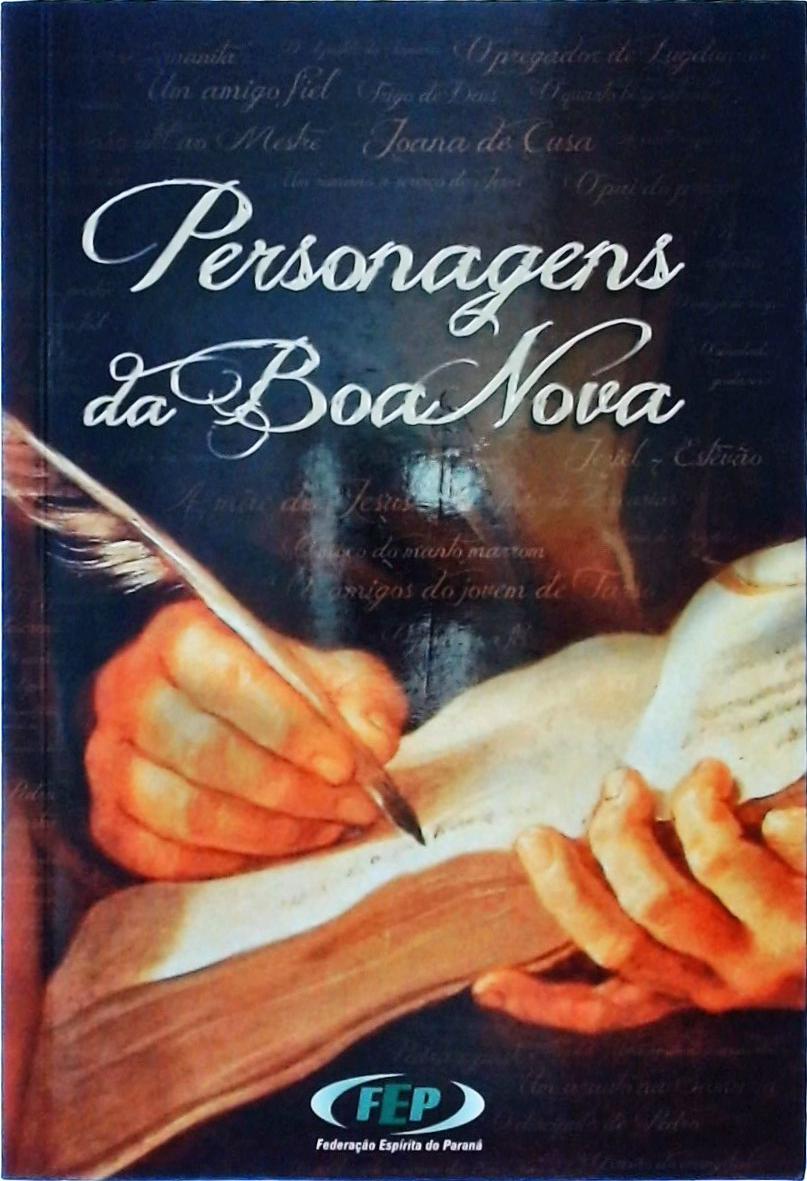 Personagens Da Boa Nova