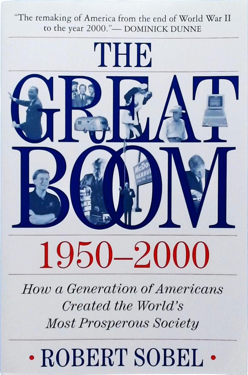 The Great Boom - 1950-2000