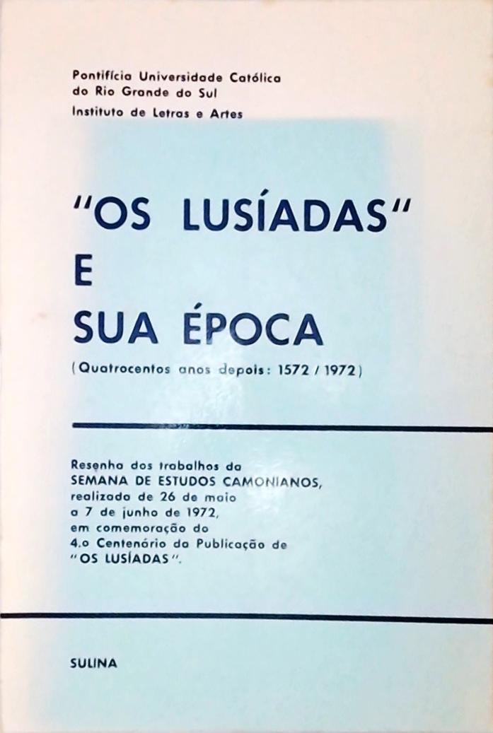 Os Lusíadas e sua Época