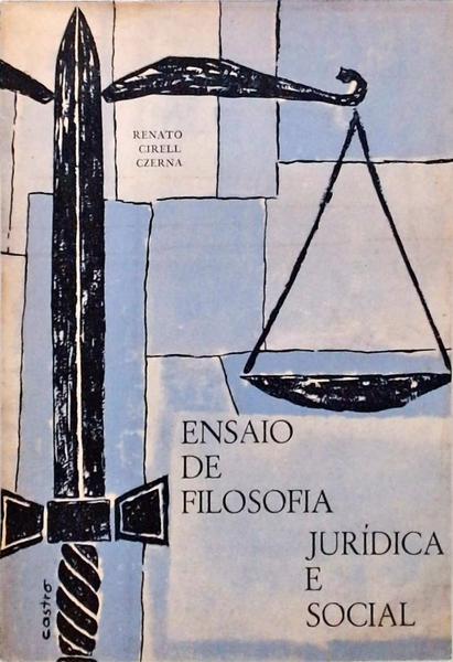 Ensaio De Filosofia Jurídica E Social