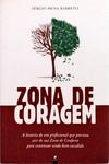 Zona De Coragem