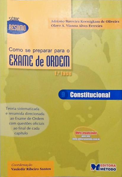 Como Se Preparar Para O Exame De Ordem - Constitucional - Volume 9