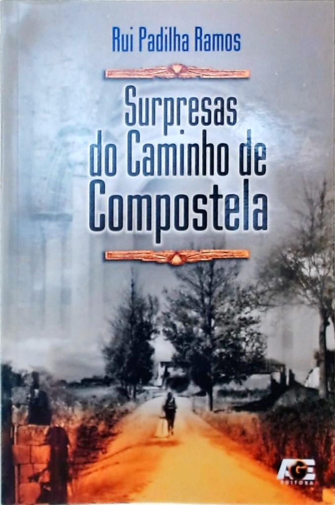 Surpresas Do Caminho De Compostela