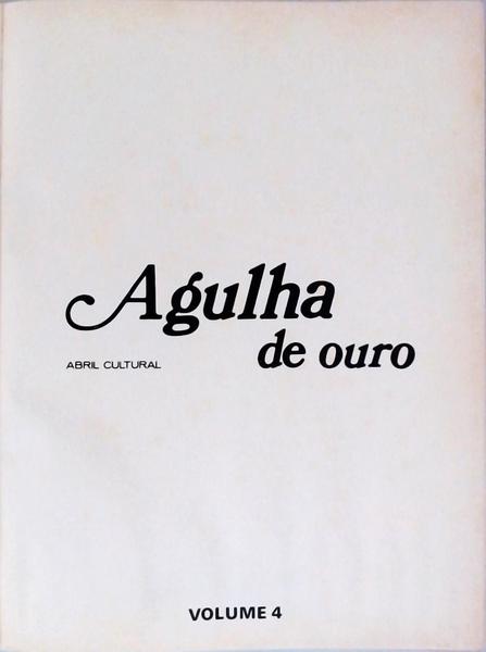 Agulha De Ouro Volume 4