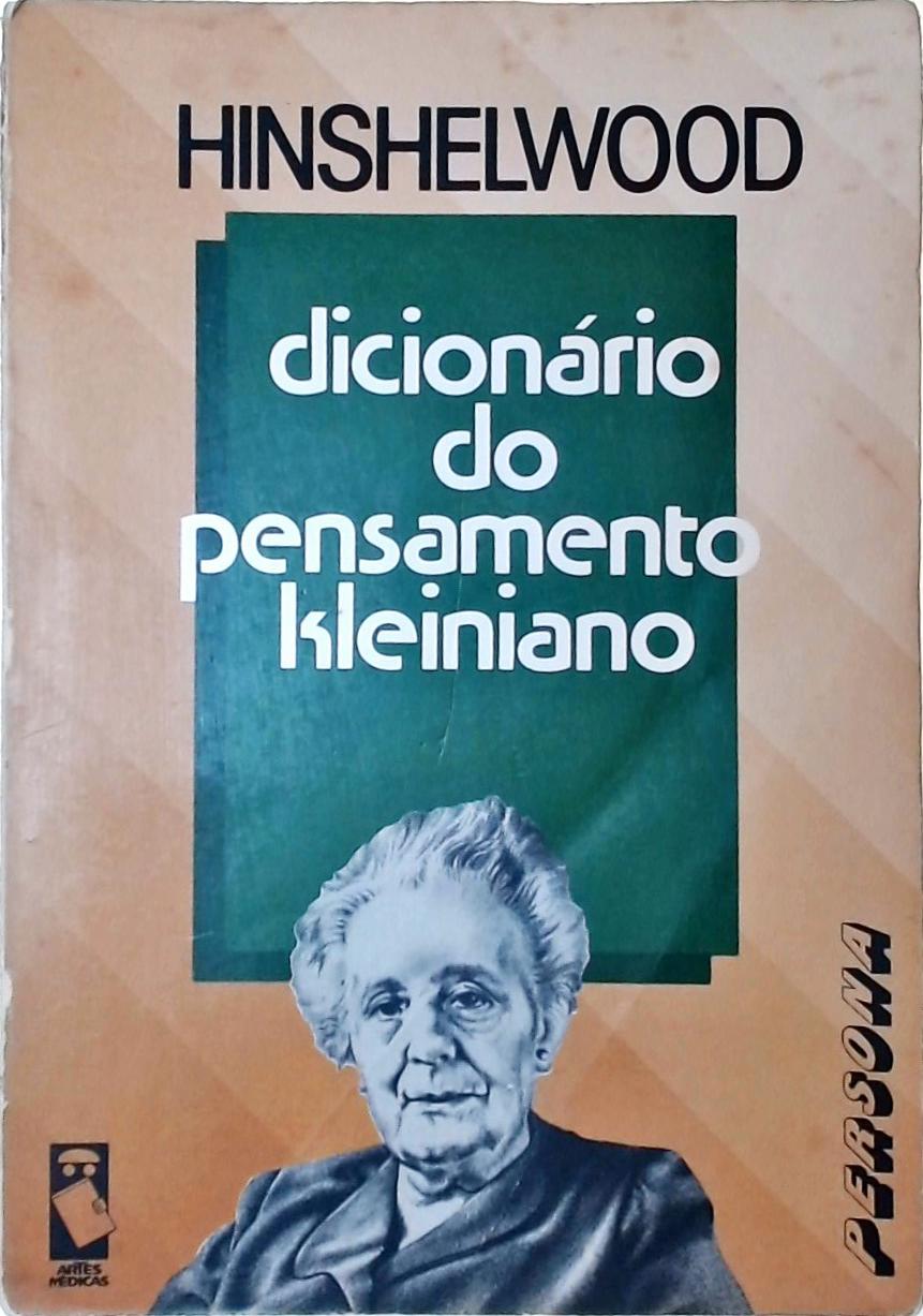 Dicionário Do Pensamento Kleiniano