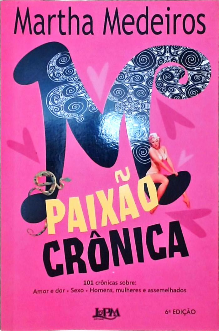 Paixão Crônica