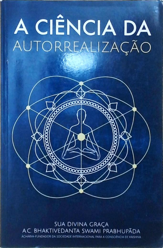 A Ciência Da Autorrealização