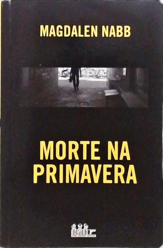 Morte Na Primavera