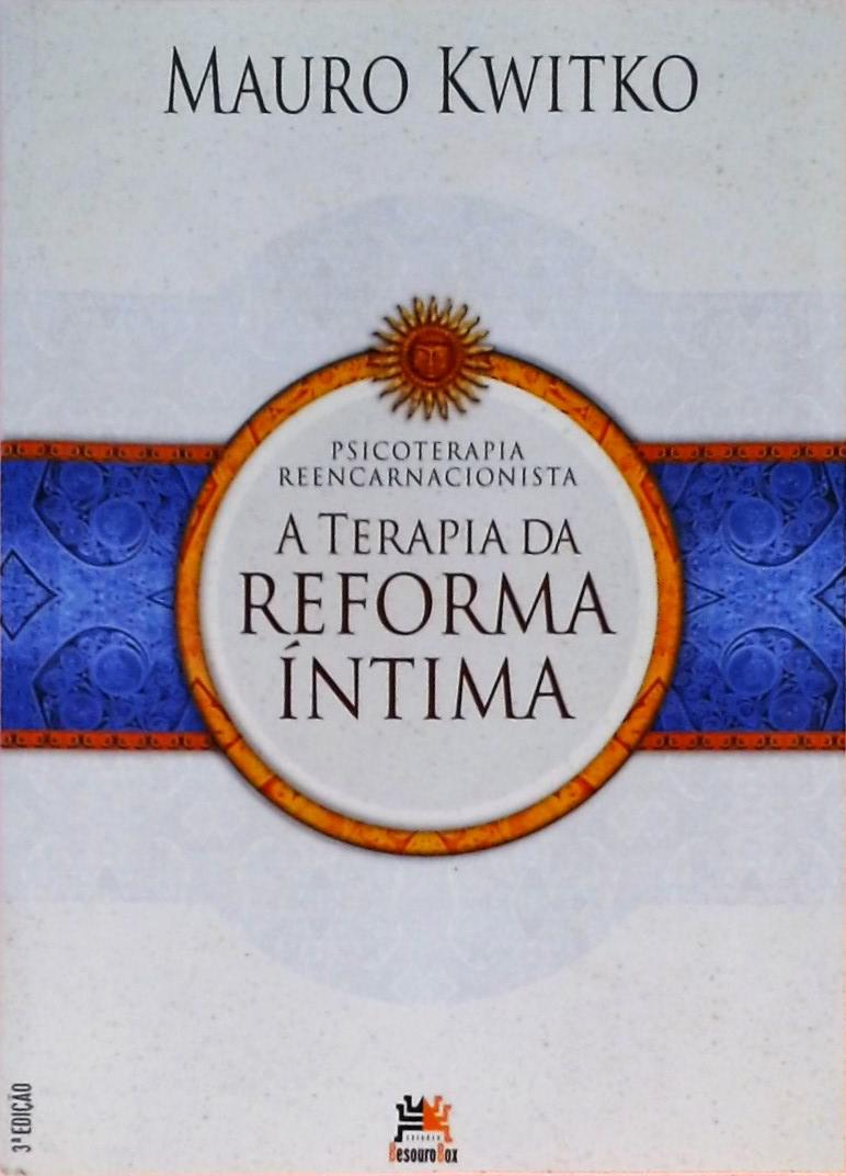 A Terapia Da Reforma Íntima