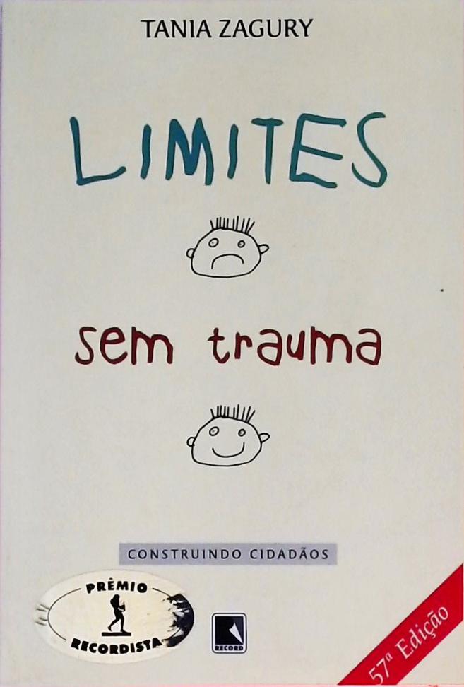 Limites Sem Trauma - Construindo Cidadãos