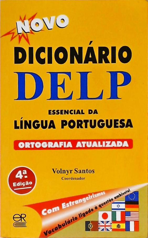 Novo Dicionário DELP - Essencial Da Língua Portuguesa