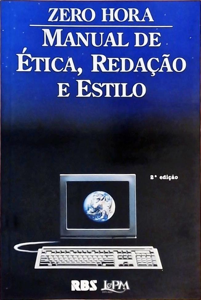 Manual De Ética, Redação E Estilo