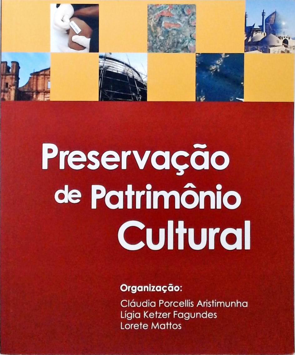 Preservação Do Patrimônio Cultural