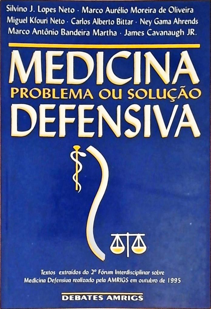 Medicina Defensiva
