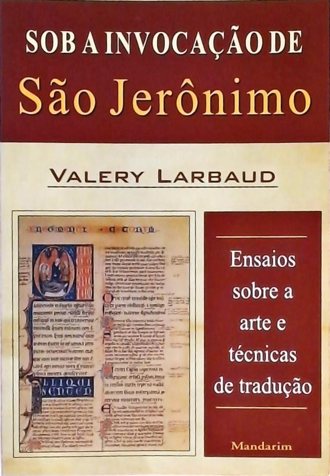 Sob A Invocação De Sao Jerônimo