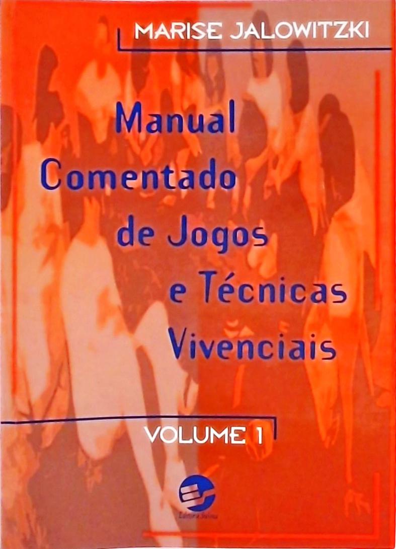 Manual Comentado De Jogos E Técnicas Vivenciais