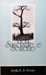 Vida Saudade E Solidão