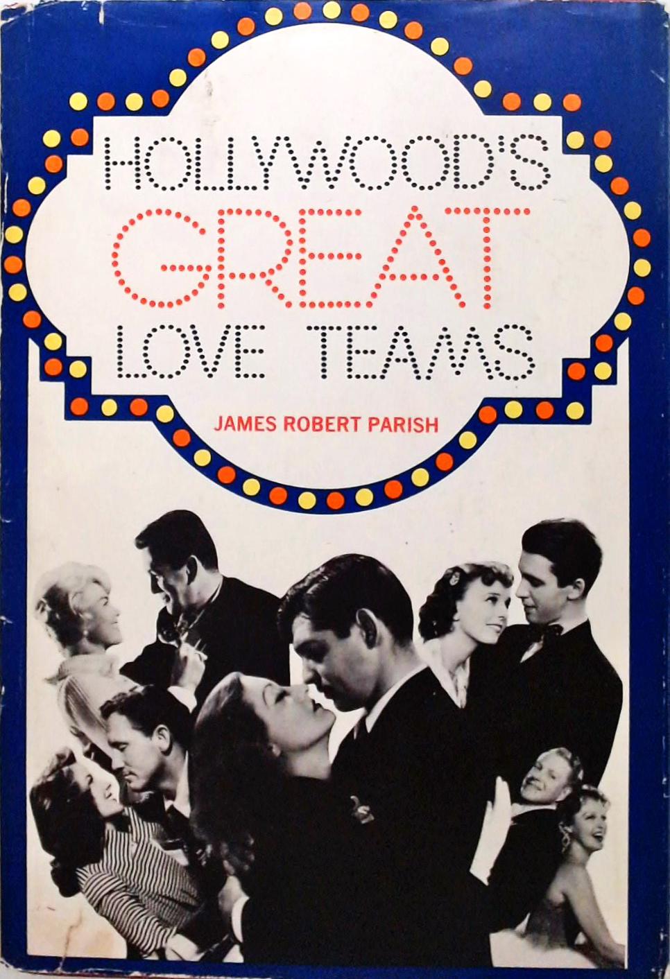 Hollywoods - Great Love Teams