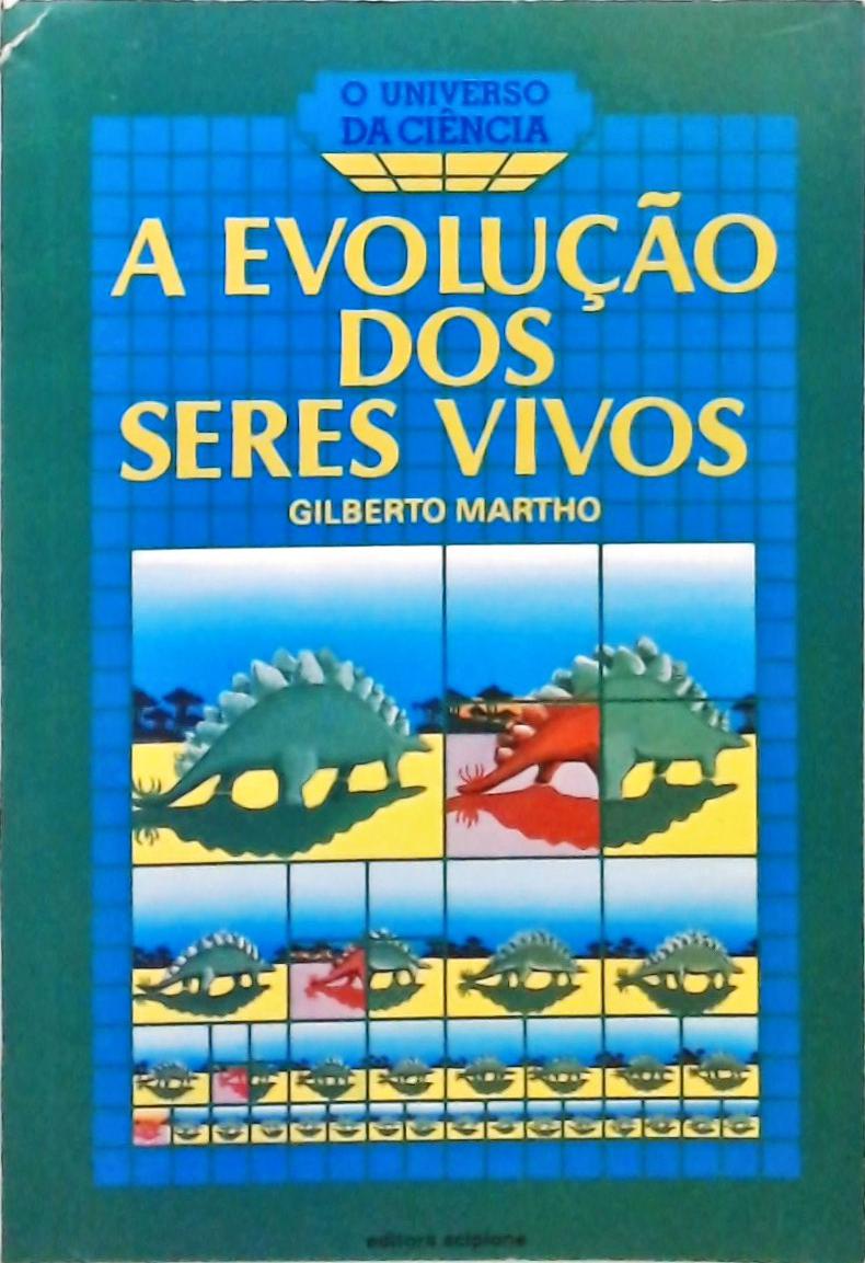 A Evolução Dos Seres Vivos