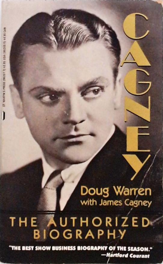 James Cagney - The Authorized Biography