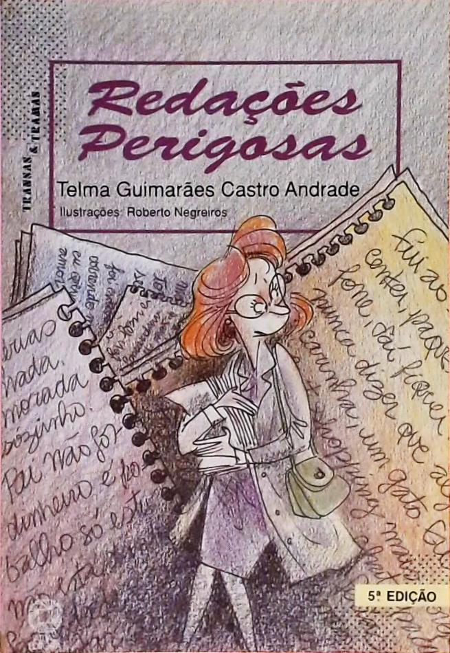 Redações Perigosas