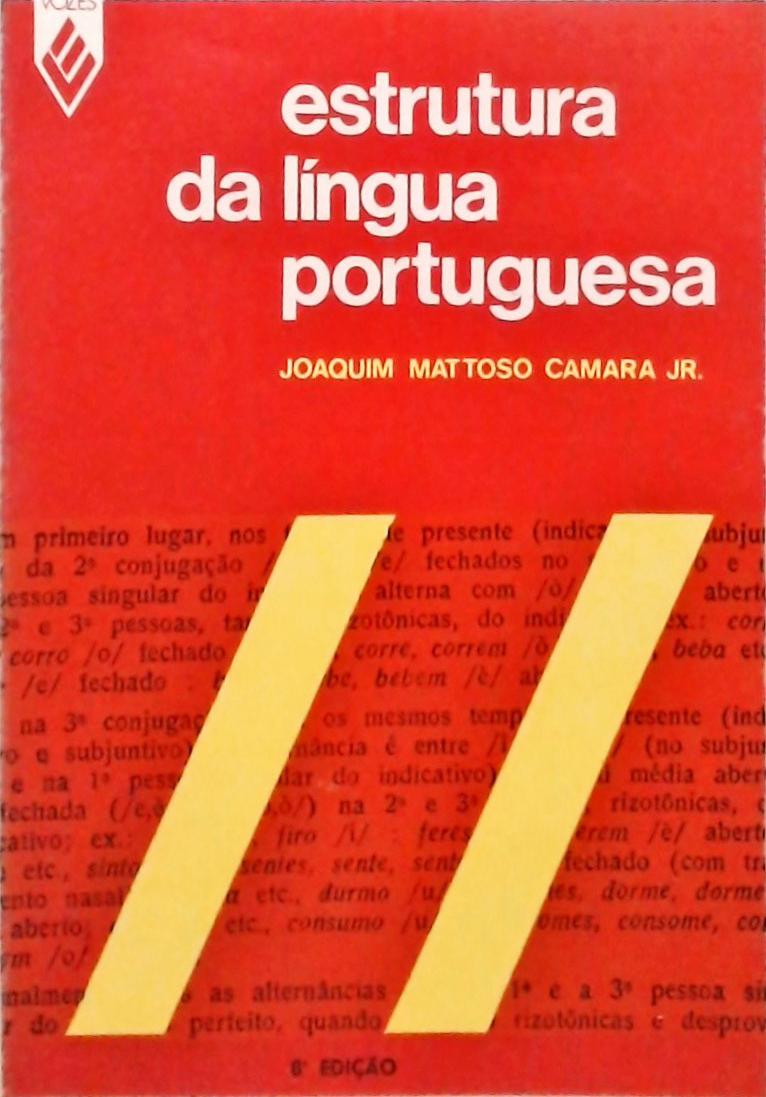 A Estrutura Da Língua Portuguesa