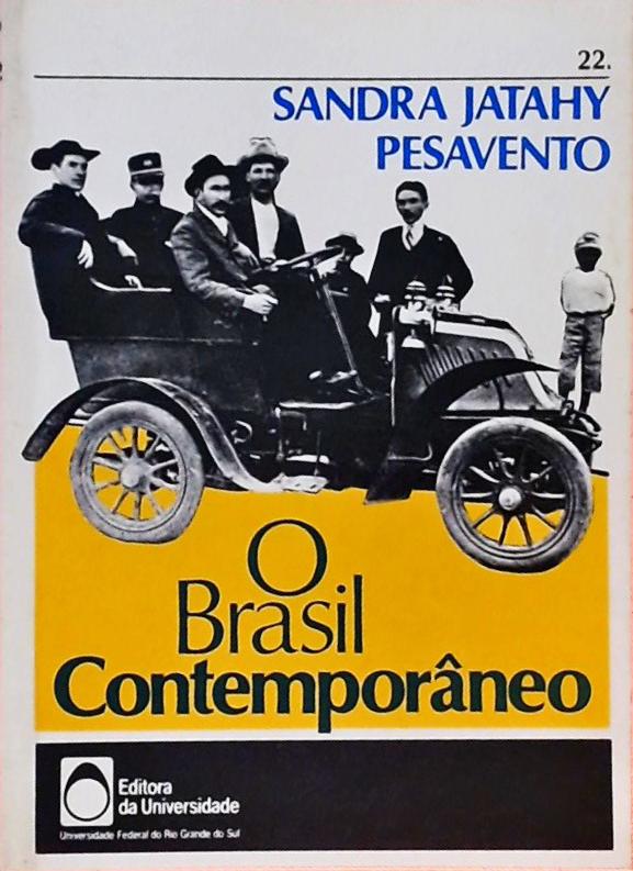 O Brasil Contemporâneo