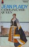 Caroline The Queen - Volume 3
