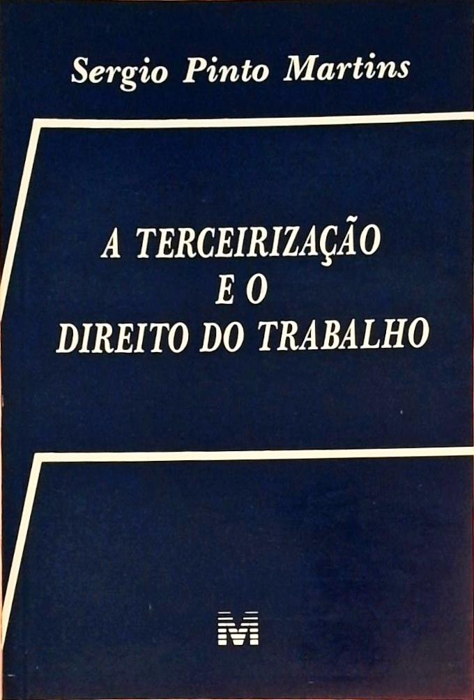 A Terceirização E O Direito Do Trabalho