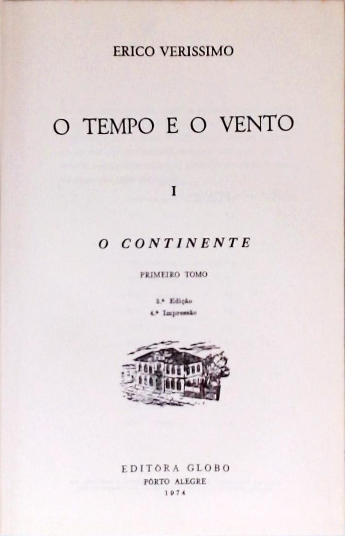 O Tempo e o Vento - O Continente - 2 Volumes