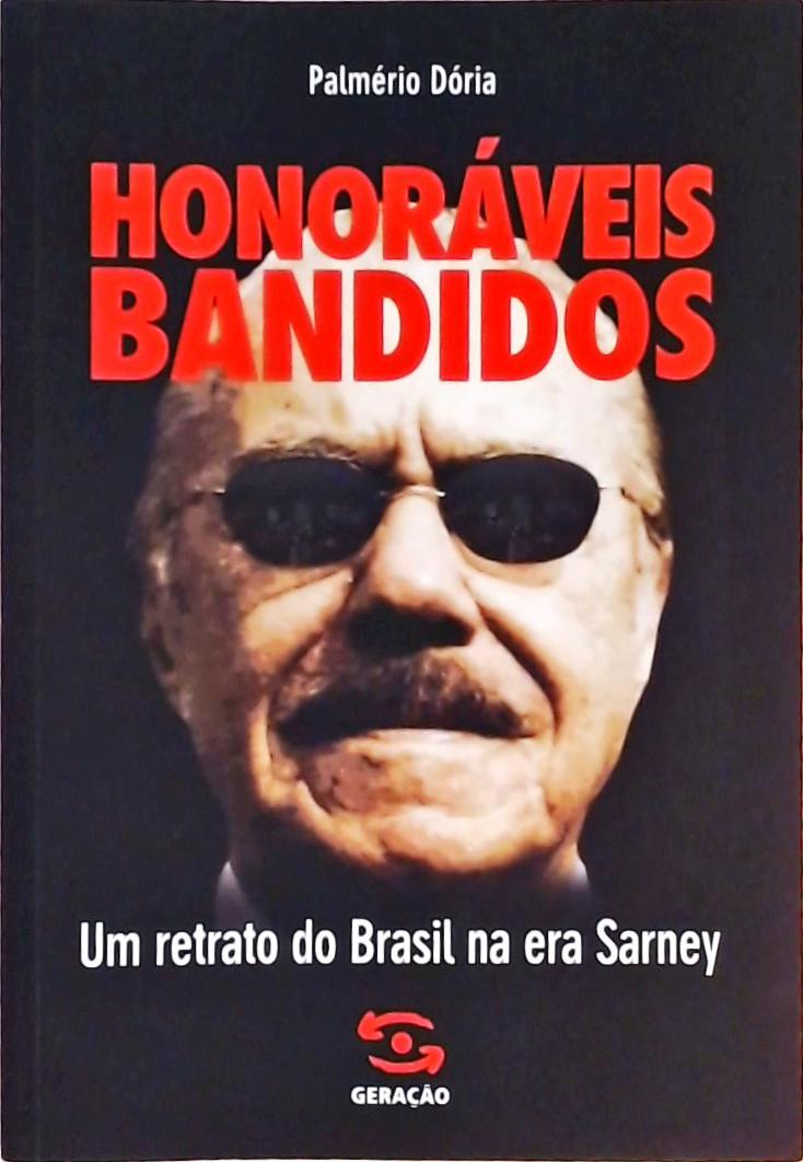 Honoráveis Bandidos