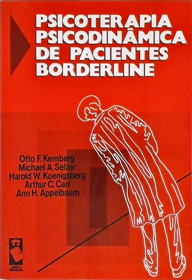 Psicoterapia Psicodinâmica de Pacientes Borderline