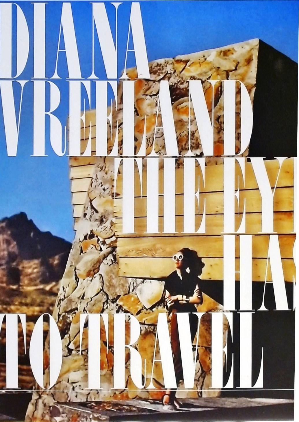 Diana Vreeland - The Eye Has to Travel