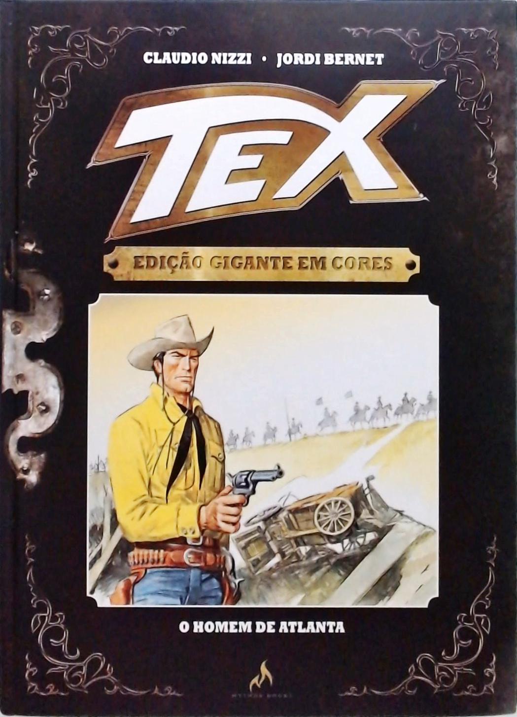 Tex - O Homem de Atlanta - Edição Gigante Em Cores Nº 10