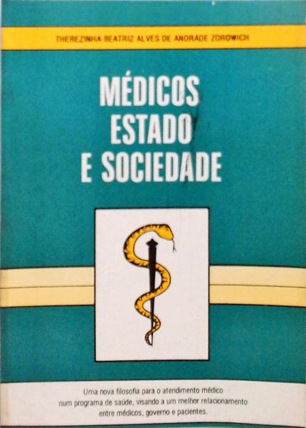Médicos Estado E Sociedade
