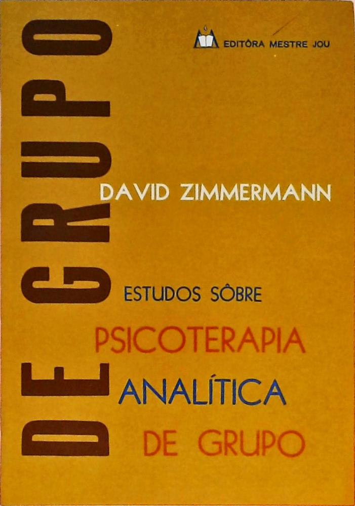 Estudos Sobre Psicoterapia Analítica de Grupo