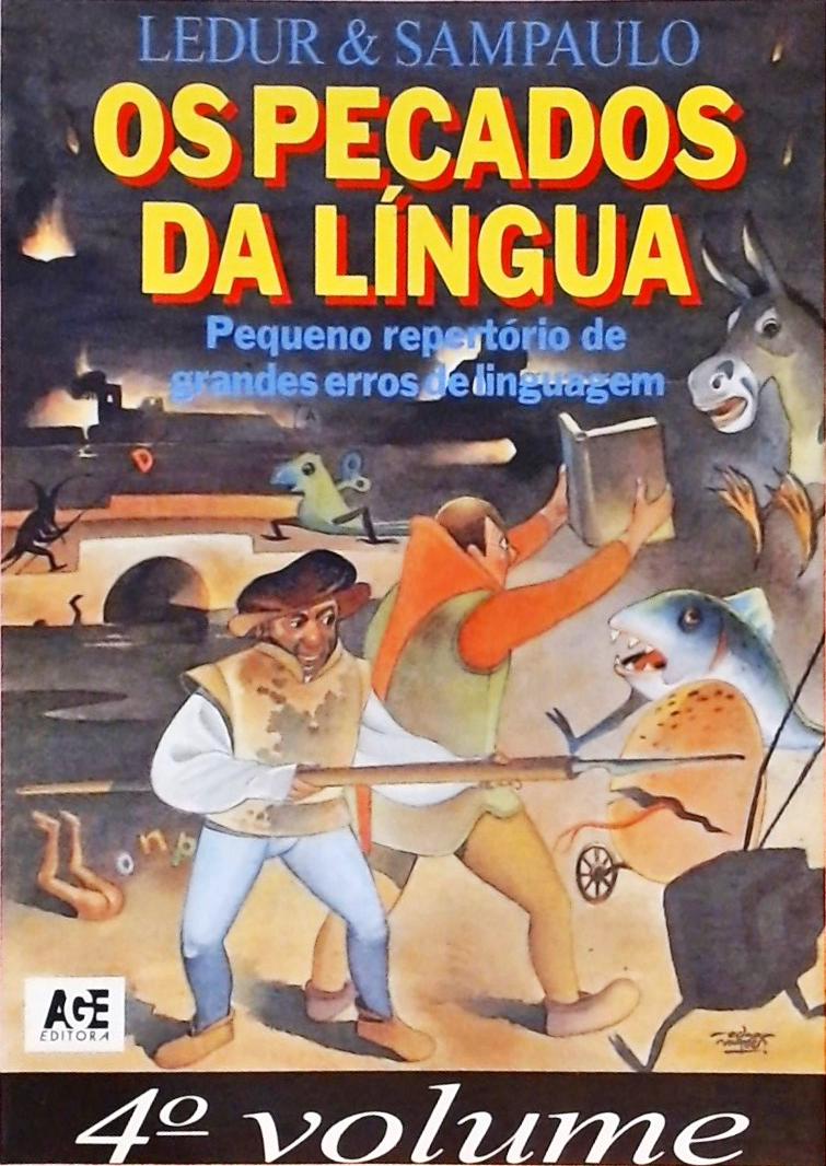 Os Pecados da Língua - Volume 4