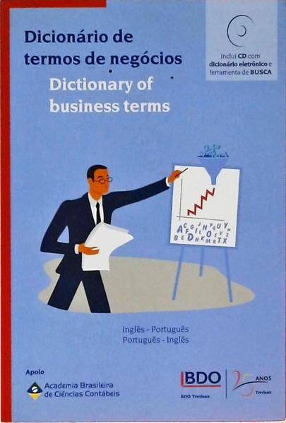 Dicionário De Termos De Negócios - Dictionary Of Business Terms