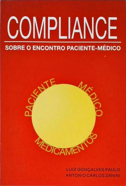 Compliance - Sobre O Encontro Paciente-Médico