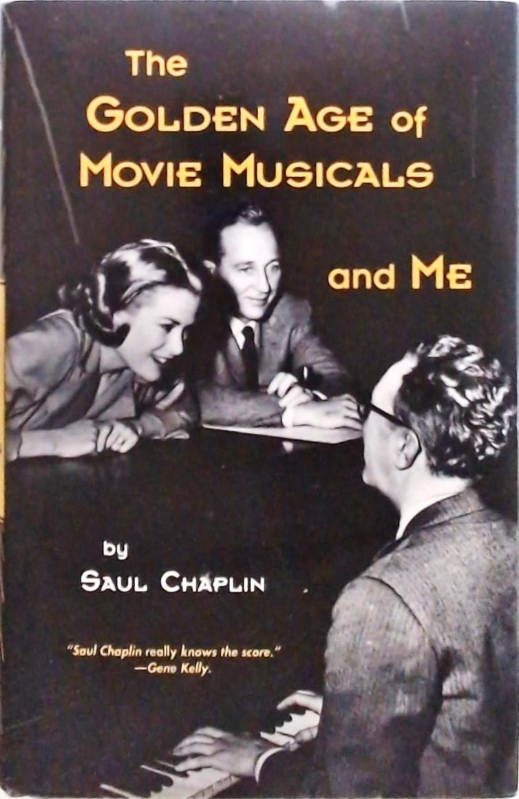Golden Age Of Movie Musicals And Me